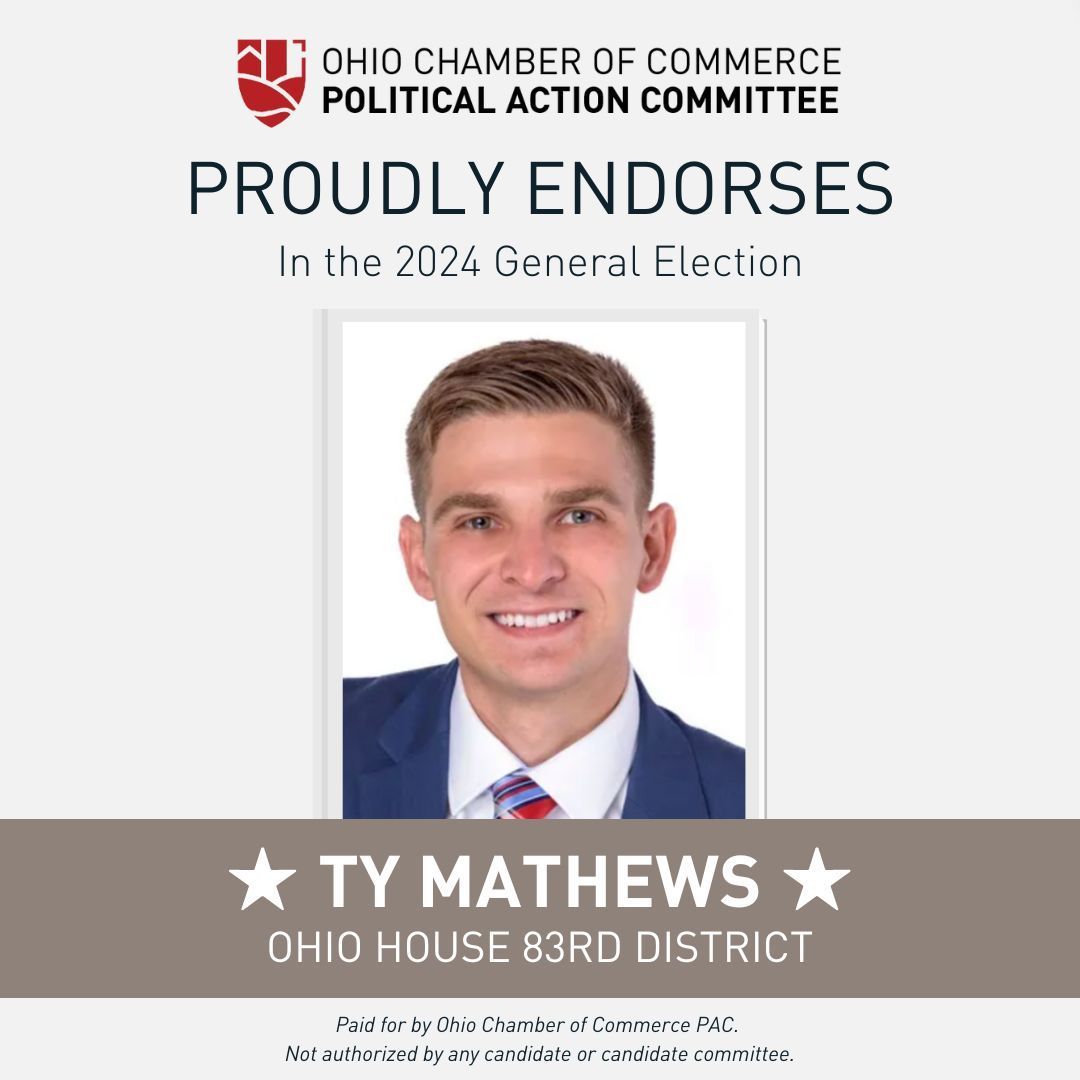 Ohio Chamber of Commerce Endorsement of Ty Mathews for State Representative November 2024 General Election