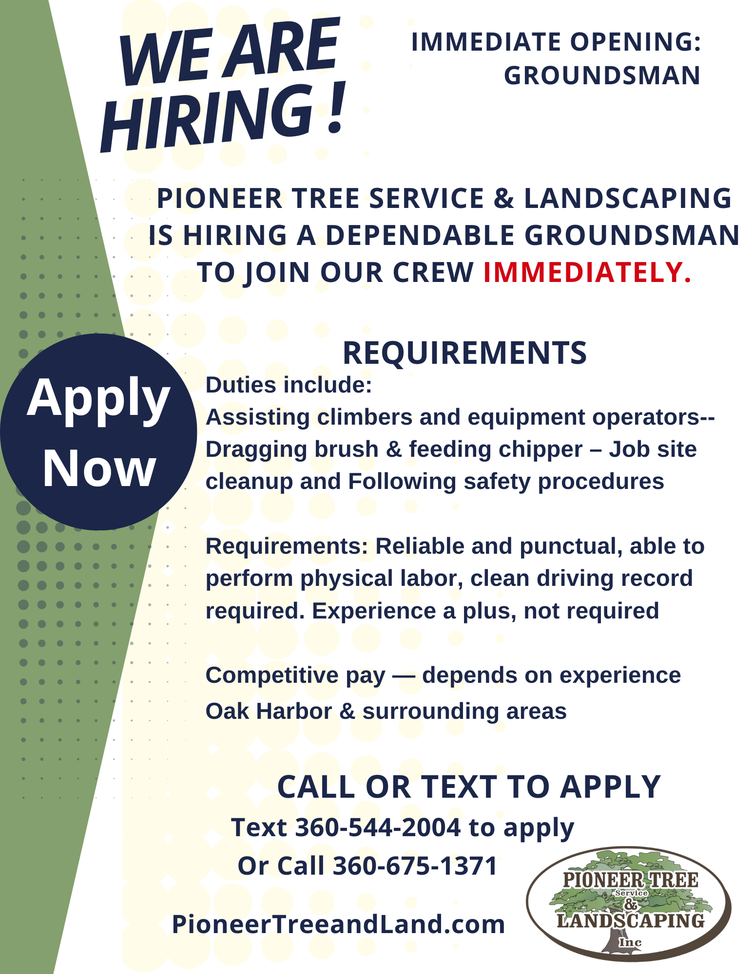 Help wanted ad for Pioneer Tree Service & Landscaping hiring a groundsman in Oak Harbor, WA.