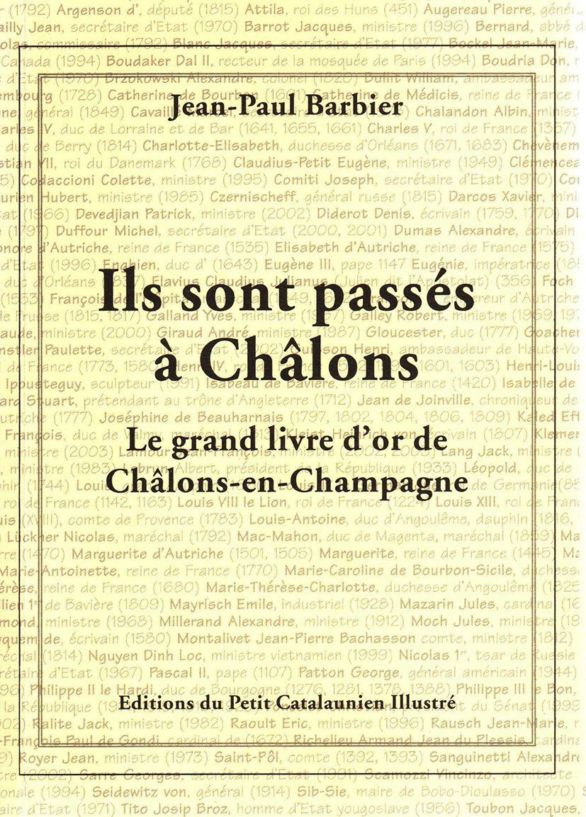 Ils sont passés à Châlons