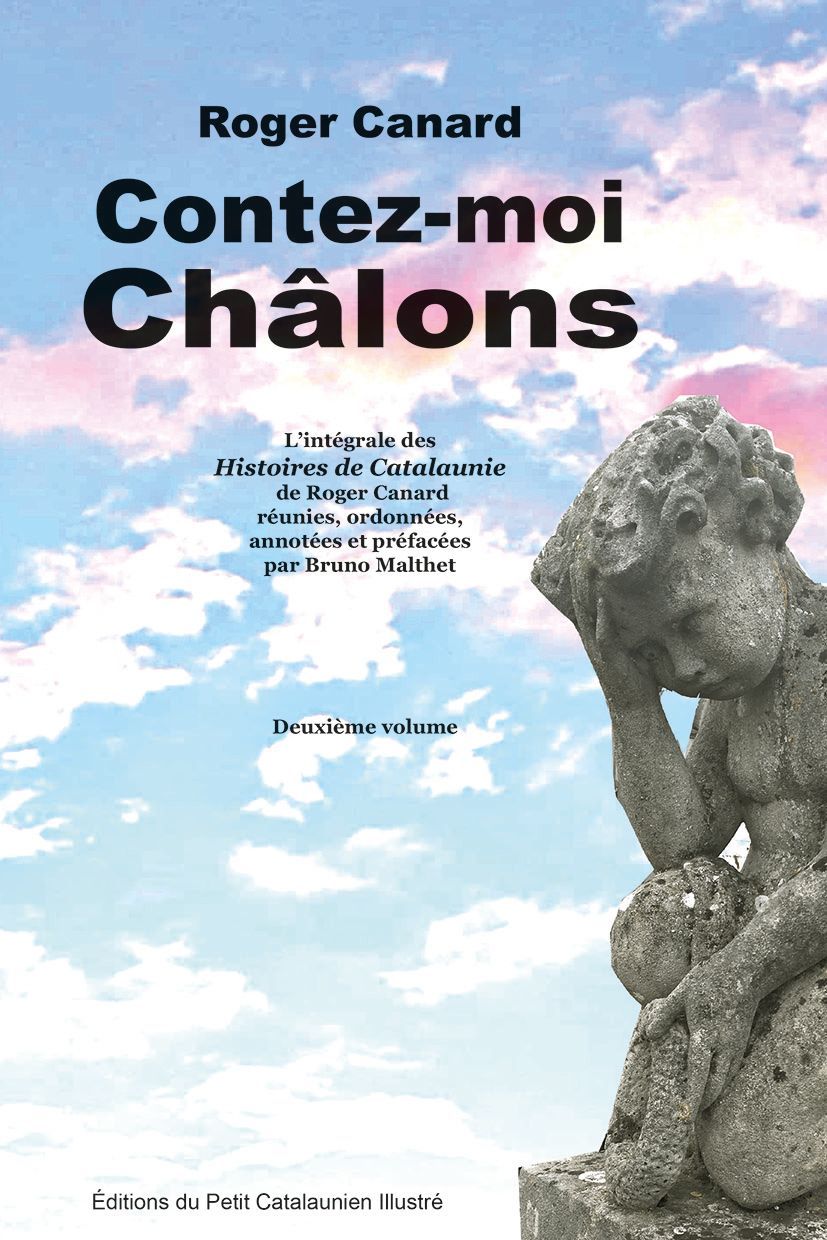 Contez-moi Châlons 2e volume