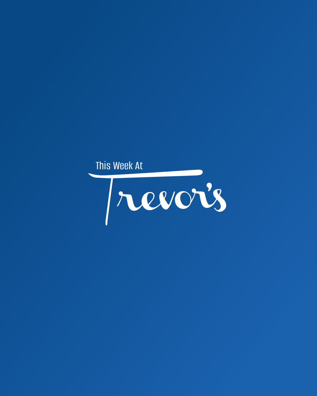 Trevors Weekly Blogs