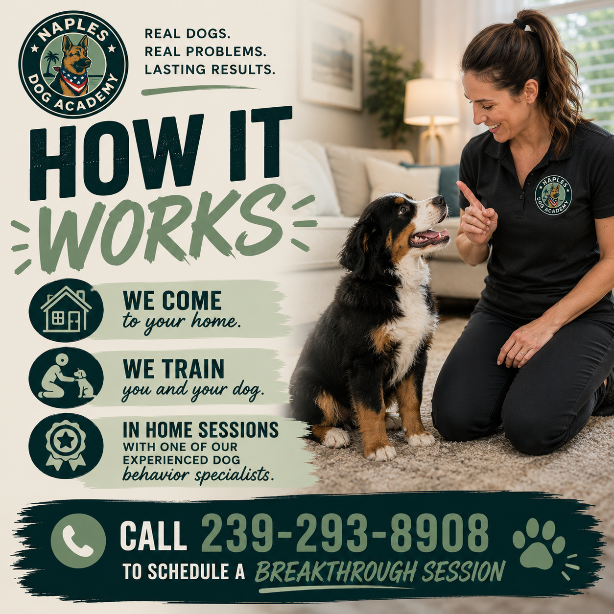 Dog training ad with trainer kneeling beside a small dog in a living room, text about in-home sessions and calling 239-293-8908