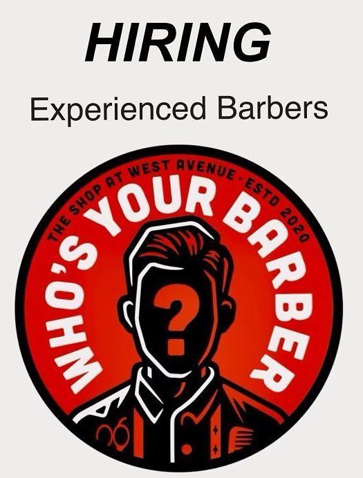 A sign that says hiring experienced barbers