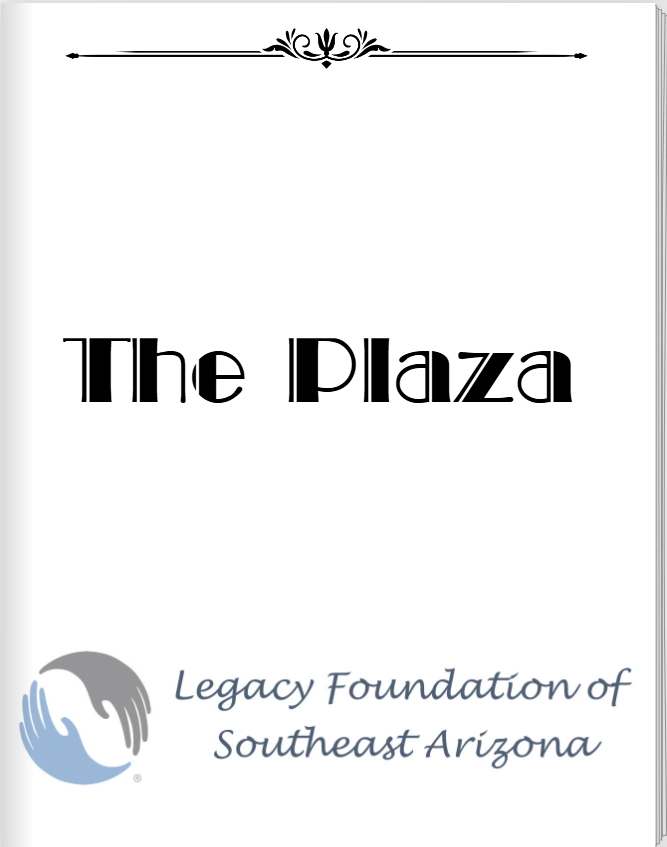 The Plaza logo with Legacy Foundation of Southeast Arizona text and blue-gray emblem