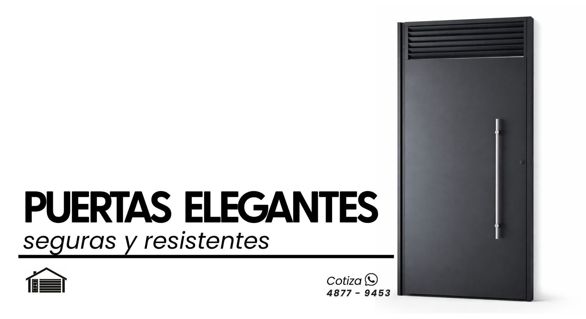 Puerta elegante gris oscura con el texto “Puertas elegantes, seguras y resistentes” sobre fondo blanco.