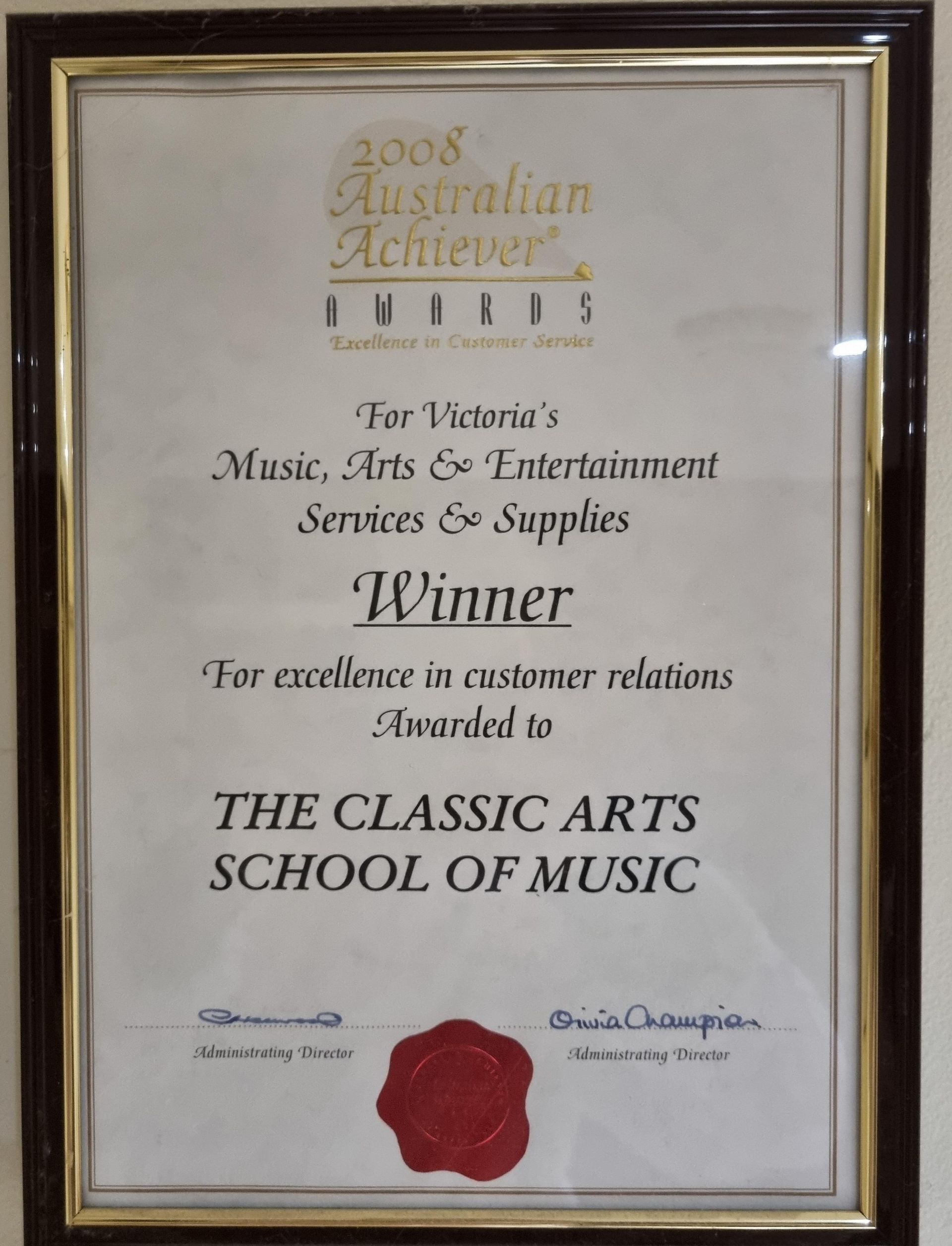 Award certificate from 2008 for The Classic Arts School of Music, winner for excellence in customer relations.