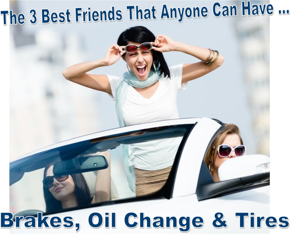 Brakes, Oil Change and Tires