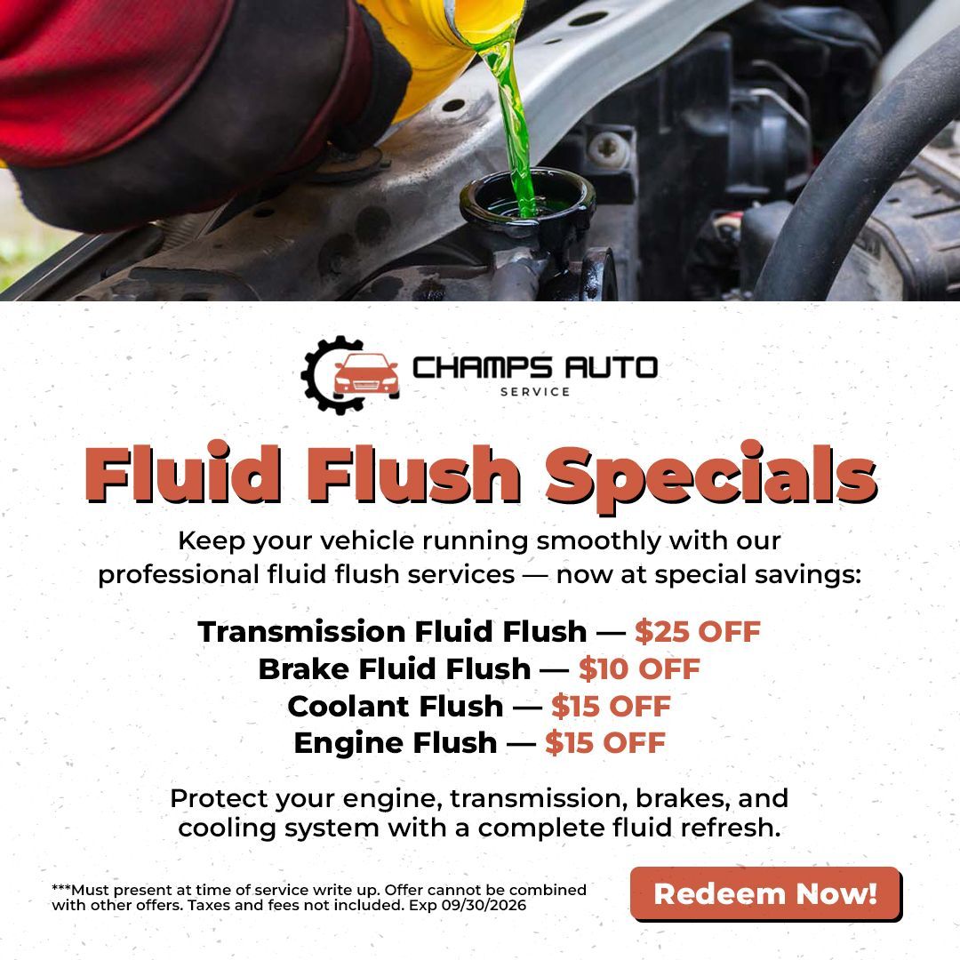 Champs Auto ad for fluid flush specials, showing green fluid being poured into a car engine.