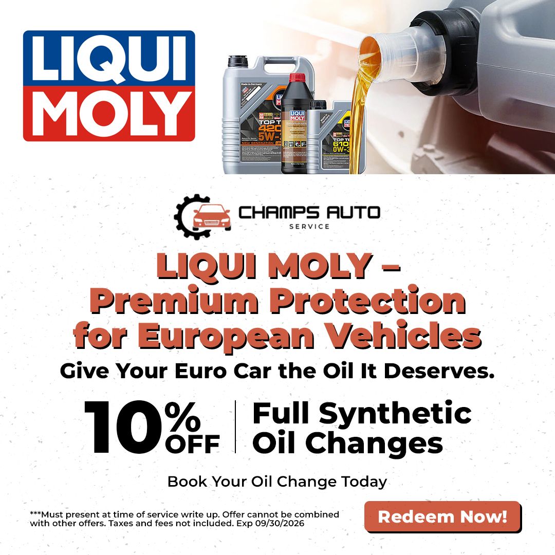 Liqui Moly ad for full synthetic oil changes, 10% off at Champs Auto, with red “Redeem Now” button