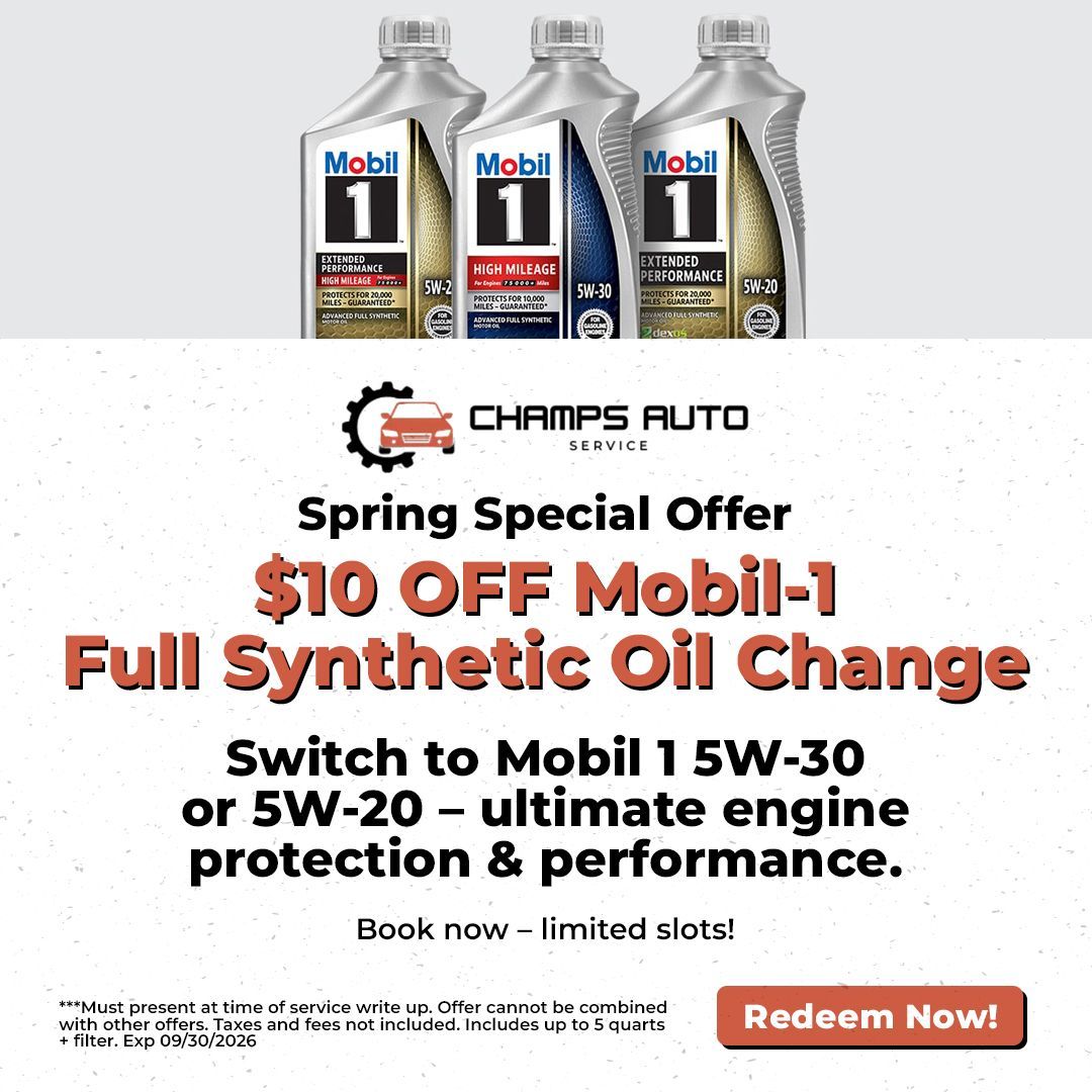 Champs Auto ad for $10 off Mobil 1 full synthetic oil change, with oil bottles and a red Redeem Now button
