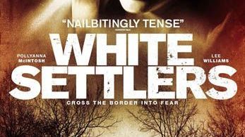 Photo of the feature film White Settlers
