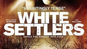 click for more info Photo of the feature film White Settlers