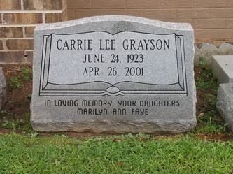 Gravestone of Carrie Lee Grayson. Dates: June 24, 1923 - April 26, 2001. Inscription includes