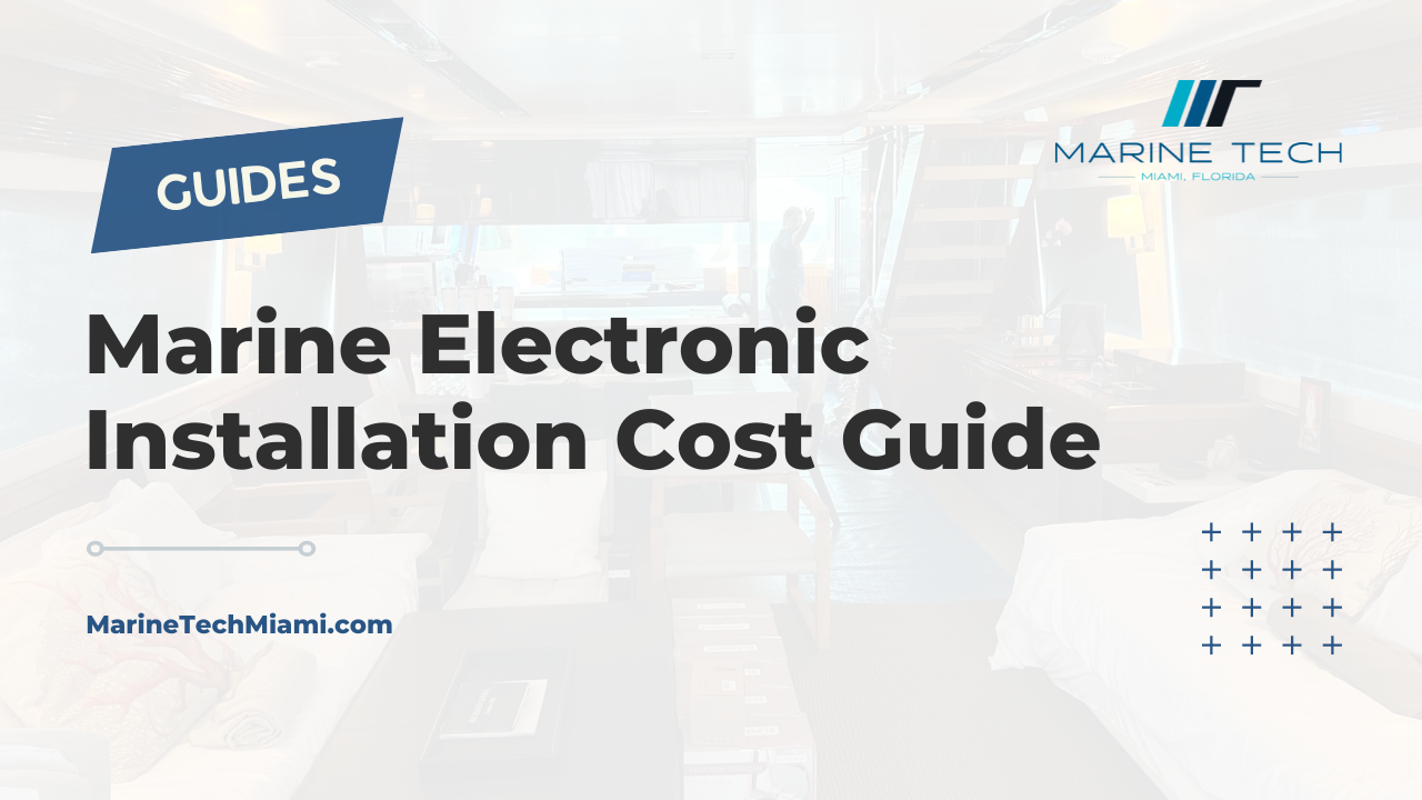 It is a marine electronic installation cost guide.