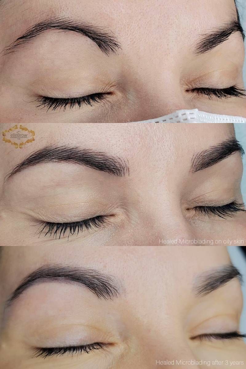 3 year old microblading on oily skin