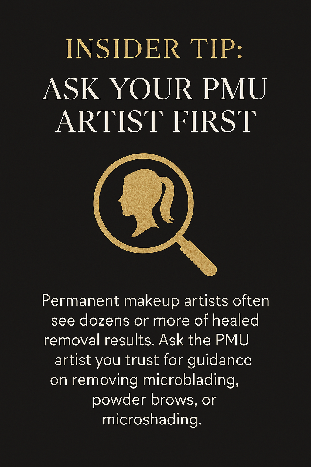 Microblading Removal NYC Insider Tip