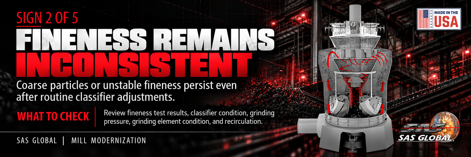 Coal Fineness Remains Inconsistent
The Warning Sign: Classifier Adjustments Are No Longer Delivering the Desired Results