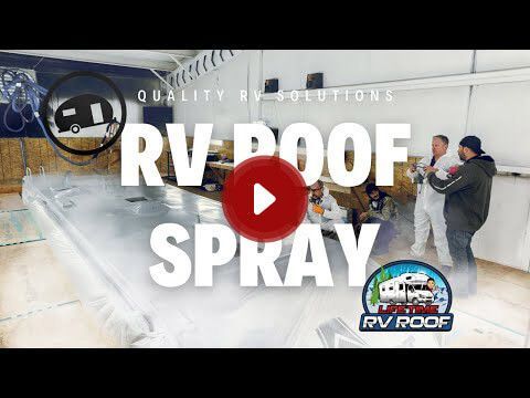 RV Roof Spray Video | Quality RV Solutions