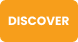 Orange “DISCOVER” button with white text | Pete's Automotive