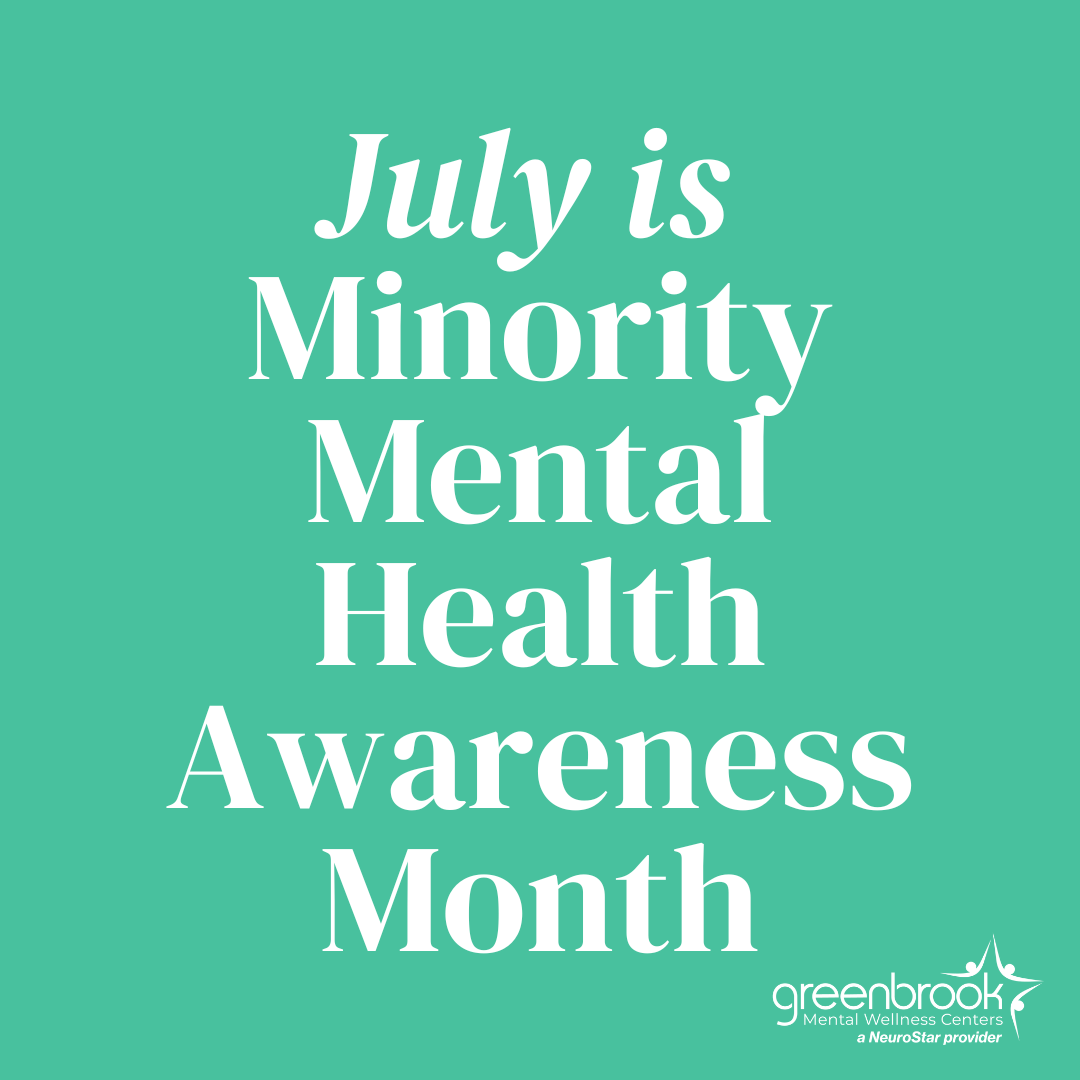 July is Minority Mental Health Awareness Month