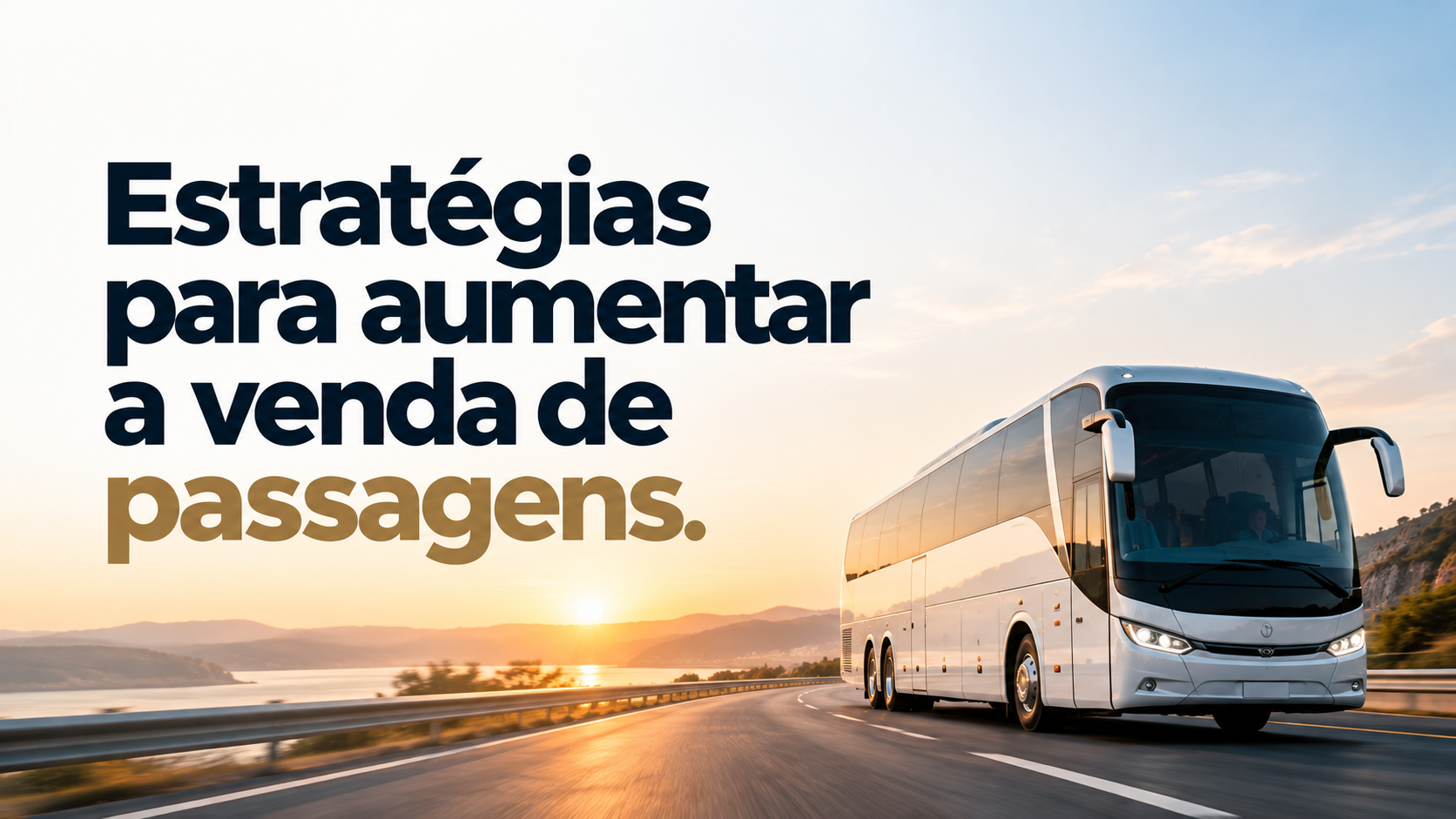 Como aumentar a venda de passagens de ônibus