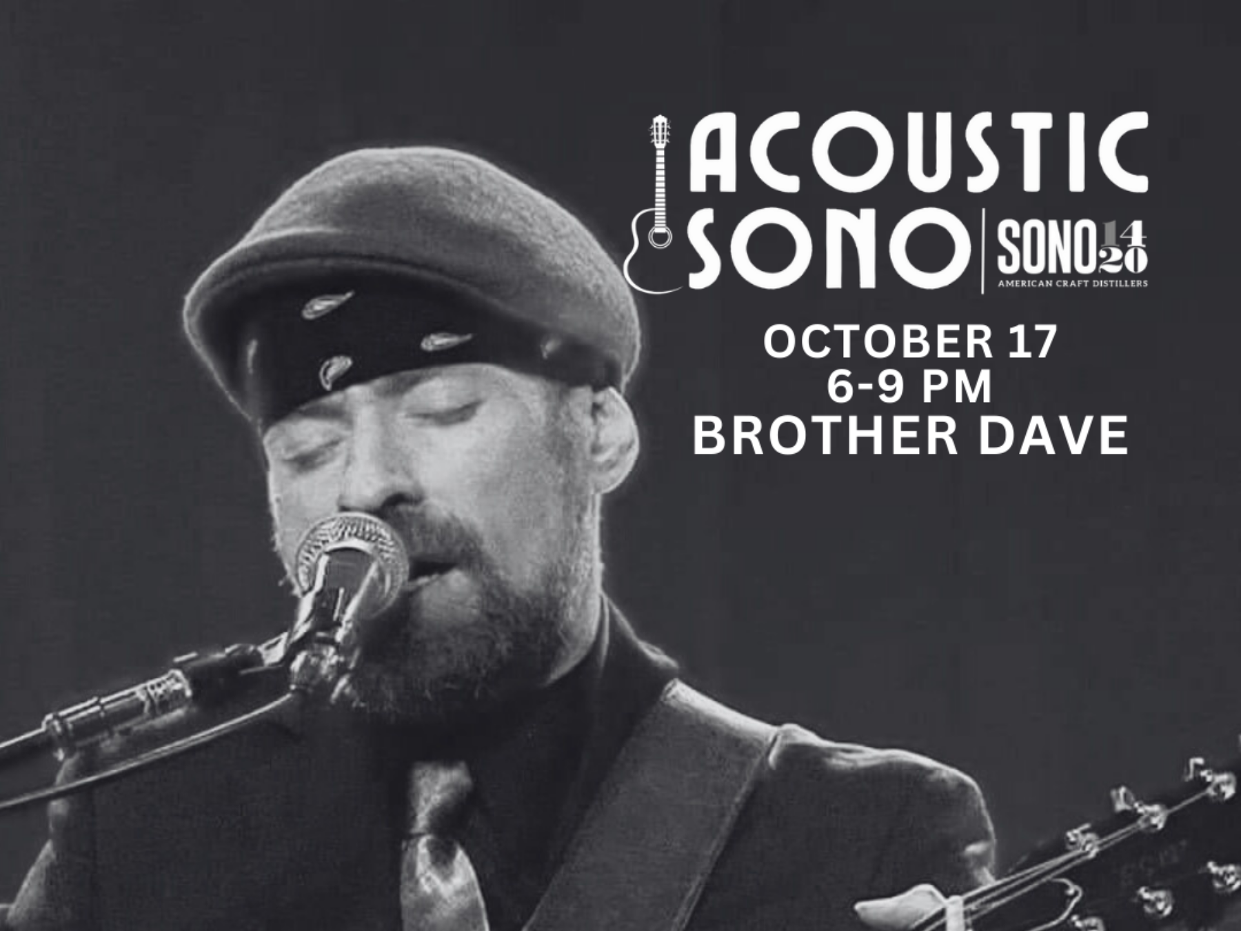 Brother Dave Headlines This Week&rsquo;s Acoustic SoNo at SONO 1420!