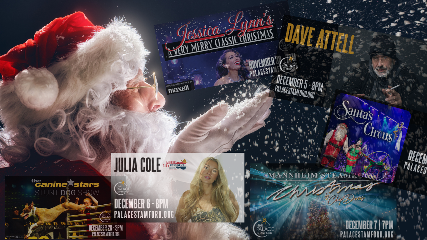 FairfieldAfterDark&rsquo;s Must-See Holiday Show Picks at The Palace Theatre Stamford