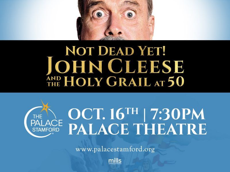 Monty Python Turns 50: Celebrate with John Cleese at The Palace Theatre Stamford October 16.