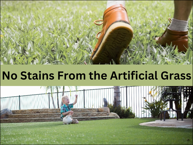 No stains from the grass