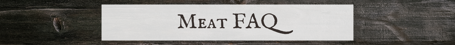 “Meat FAQ” title on a stone-textured banner