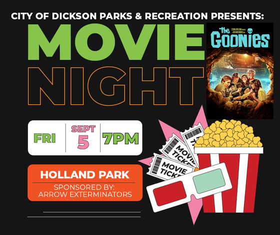 City of Dickson Parks movie night poster for The Goonies at Holland Park, Sept. 5, 7 PM, with popcorn and tickets