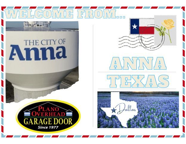 Welcome postcard: City of Anna, Texas, with state flag, bluebonnets, and garage door logo.