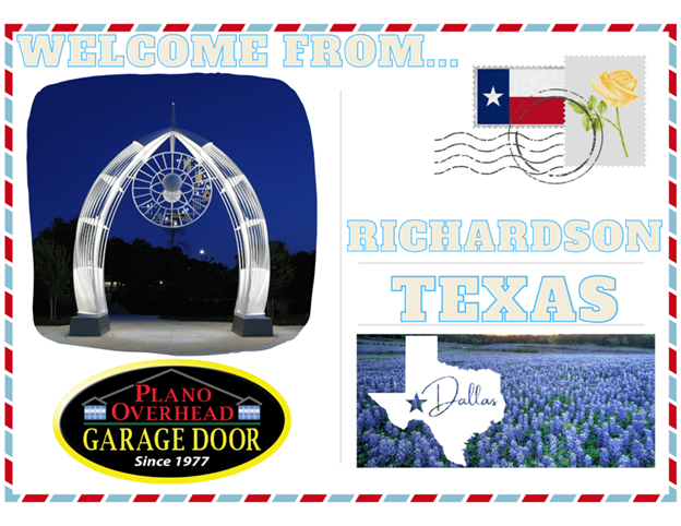 Postcard from Richardson, Texas, with a lighted arch, Texas flag, bluebonnets, and Plano Overhead Garage Door logo. Postcard from Richardson, Texas, with a lighted arch, Texas flag, bluebonnets, and Plano Overhead Garage Door logo.