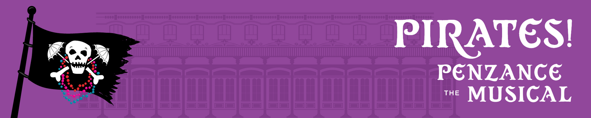 Purple banner for “PIRATES! Penzance Musical” with a skull-and-crossbones flag icon
