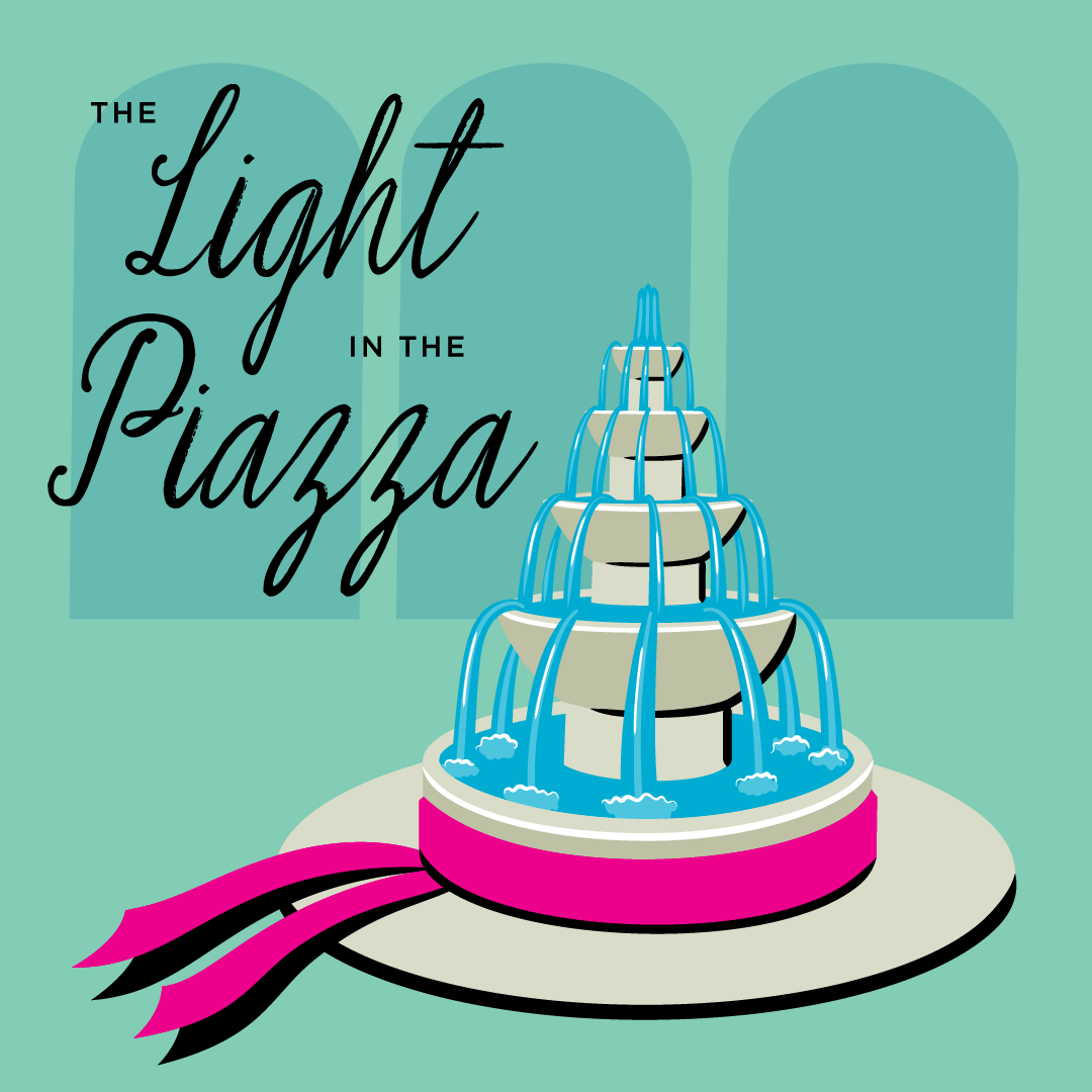 The Light in the Piazza poster with a tiered cake and pink ribbons on a teal background
