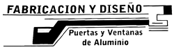  FABRICACI&Oacute;N, DISE&Ntilde;O EN ALUMINIO Y VIDRIO NOE 