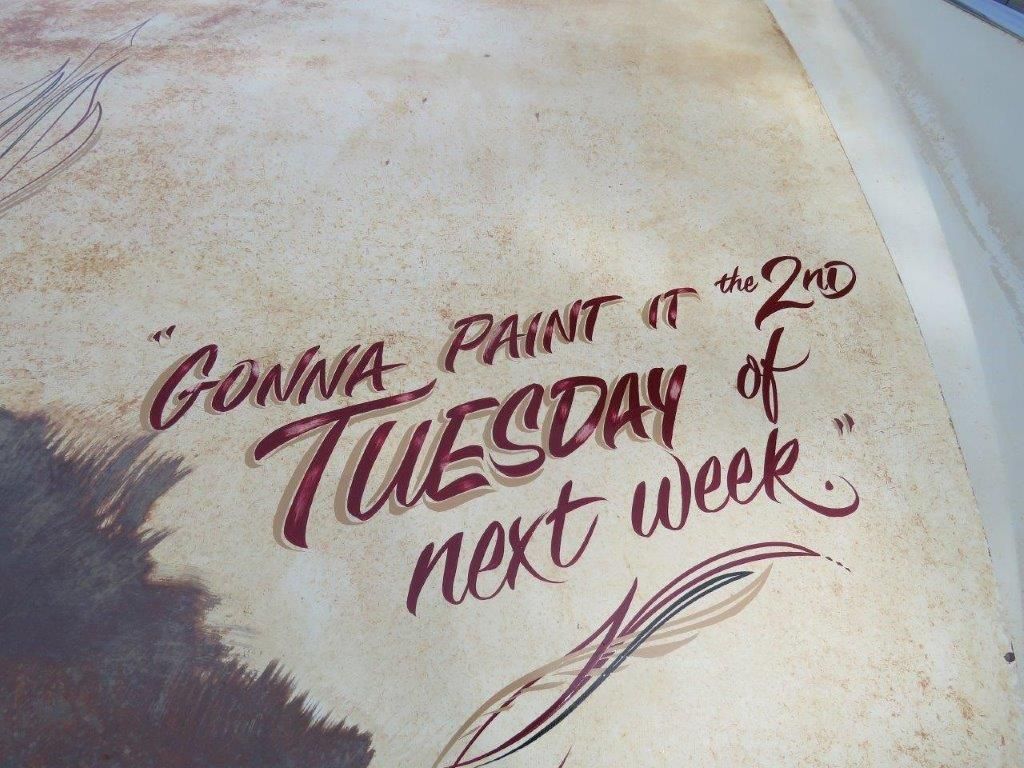 A piece of paper that says gonna paint it the 2nd tuesday of next week