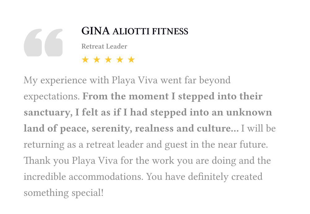 Testimonial from Gina Aliotti Fitness praising Playa Viva resort, with five gold stars and a quote icon