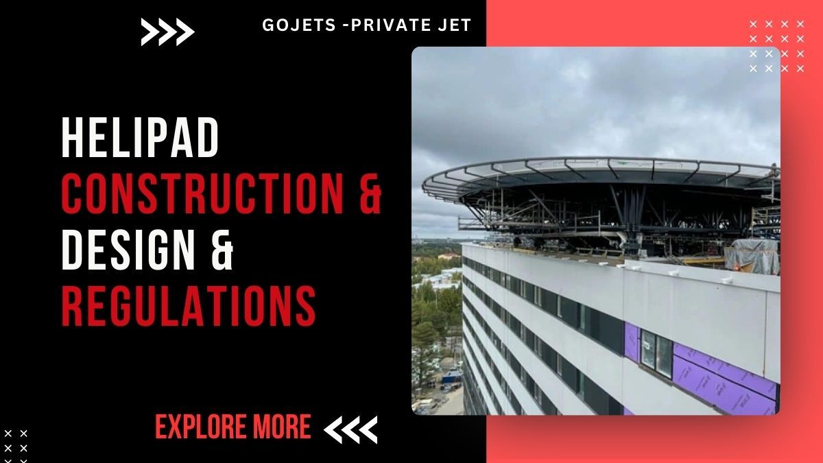 Helipad Construction & Design & Regulations
