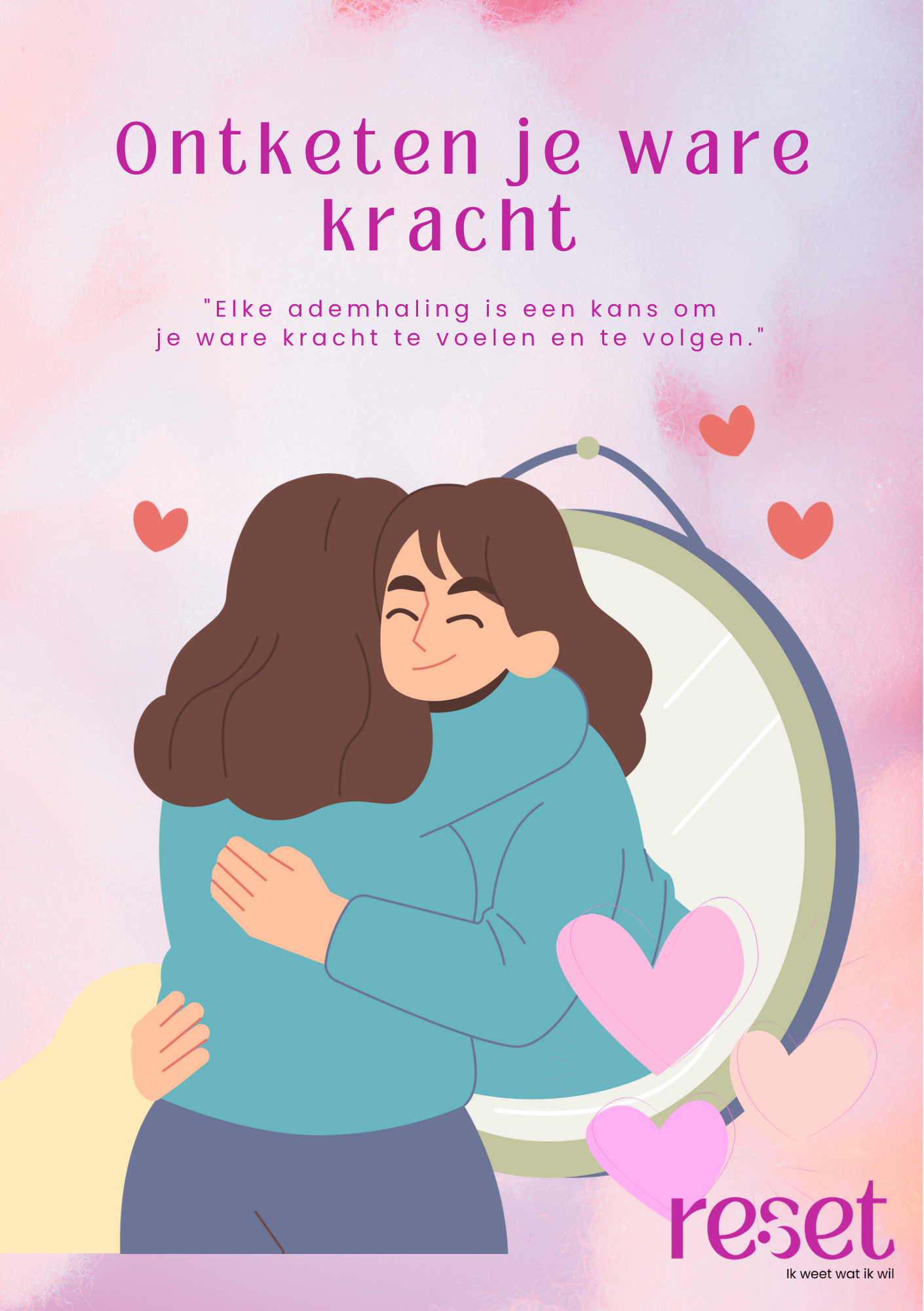 Twee mensen omhelzen elkaar met hartjes, met de tekst “Ontketen je ware kracht” en het Reset-logo.