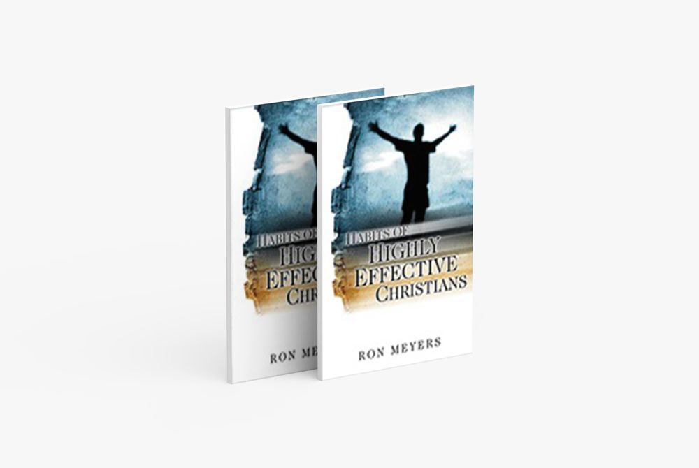 Habits of Highly Effective Christians is a Christian book from Pastor Ron Meyers and Empowering Christian Leaders