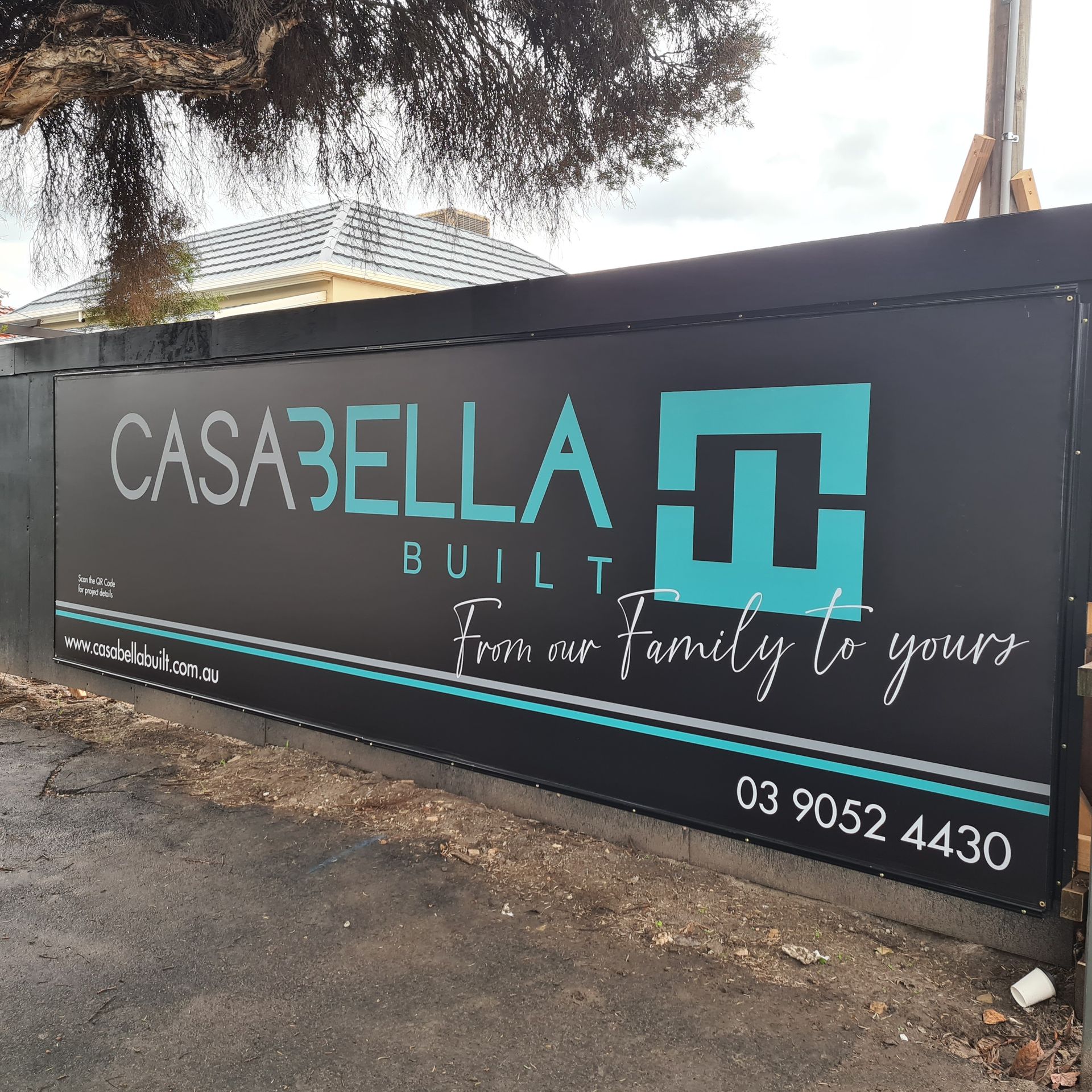 A sign for casabella built free our family to yours