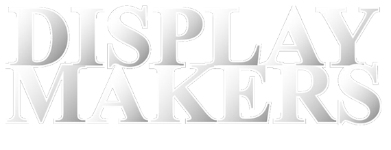 The word display makers is written in white letters on a white background.