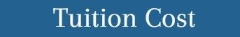 Blue banner with white text reading “Tuition Cost”