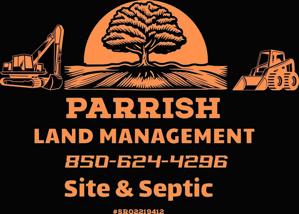 Orange text on black background for Parrish Land Management, featuring an excavator, tree, and skid steer. 850-624-4296.