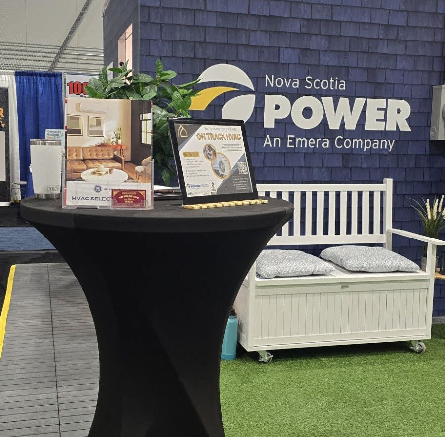 On Track HVAC - Wellness Centre - HomeShow - Nova Scotia Power - Preferred Contractor
