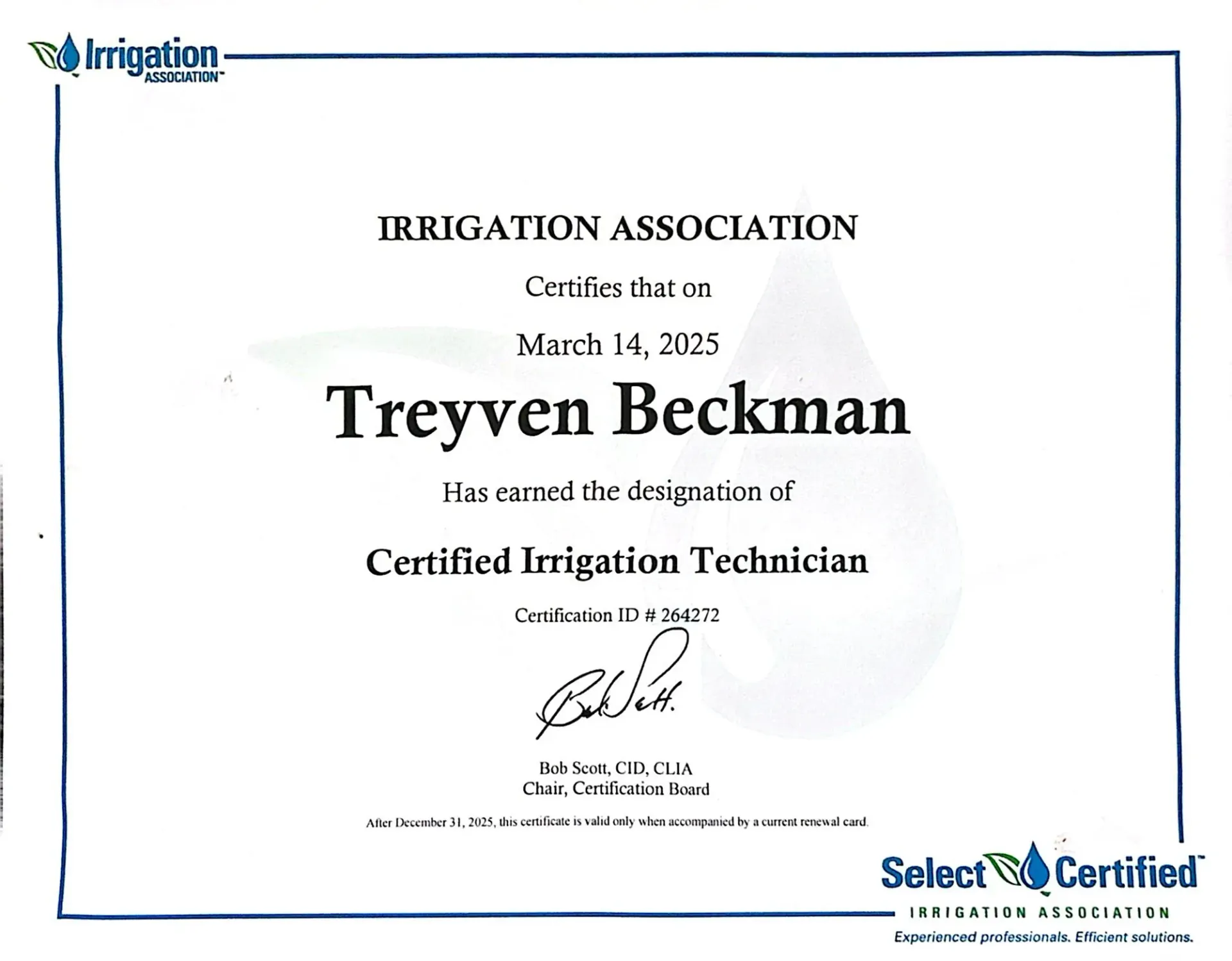 Certificate from Irrigation Association, certifies Treyven Beckman as a Certified Irrigation Technician on March 14, 2015.
