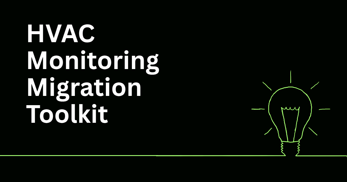 Black slide with white text “HVAC Monitoring Migration Toolkit” and a green lightbulb icon.