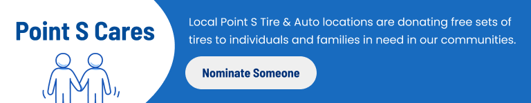 Point S Cares banner with tire and auto donation message and a “Nominate Someone” button
