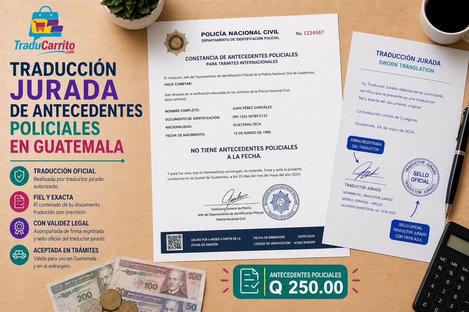 Promotional flyer for “Traductora Jurada de Antecedentes Policiales en Guatemala” with documents and price label